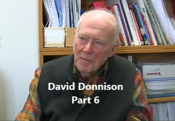 David Donnison: part 6
